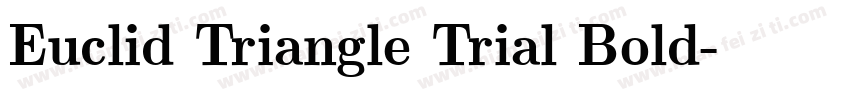 Euclid Triangle Trial Bold字体转换